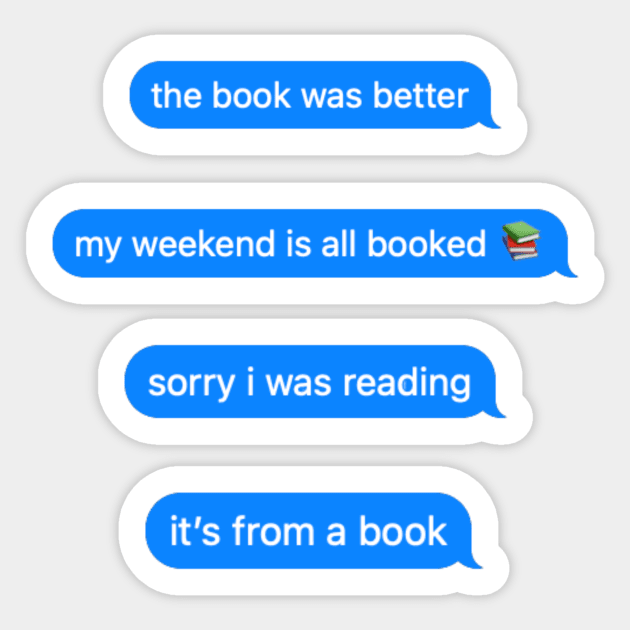 Funny book lover quotes pack Sticker by Witty Gator